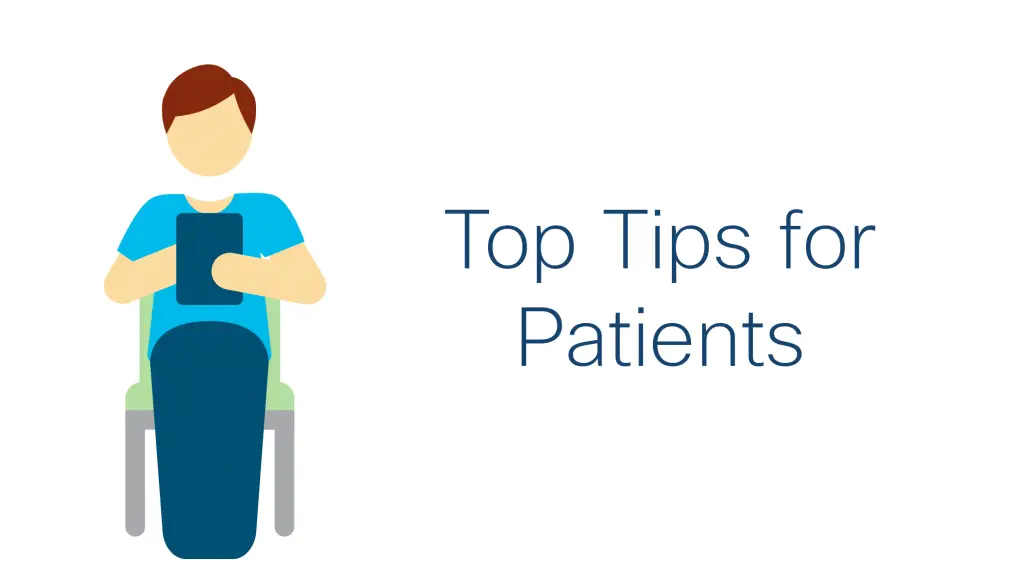 Top Tips for Patients