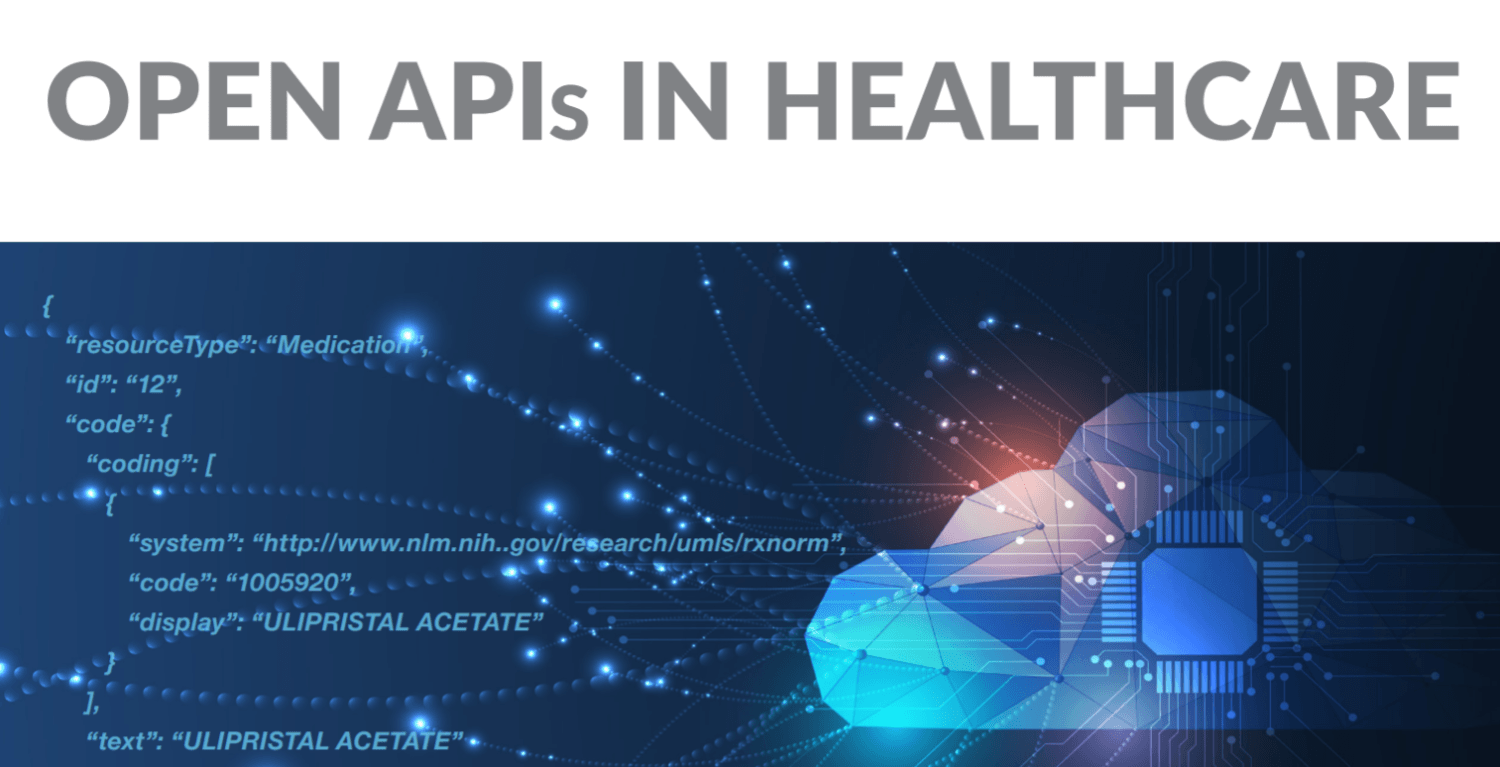 Open APIs in Healthcare: The Future of Data Integration Report