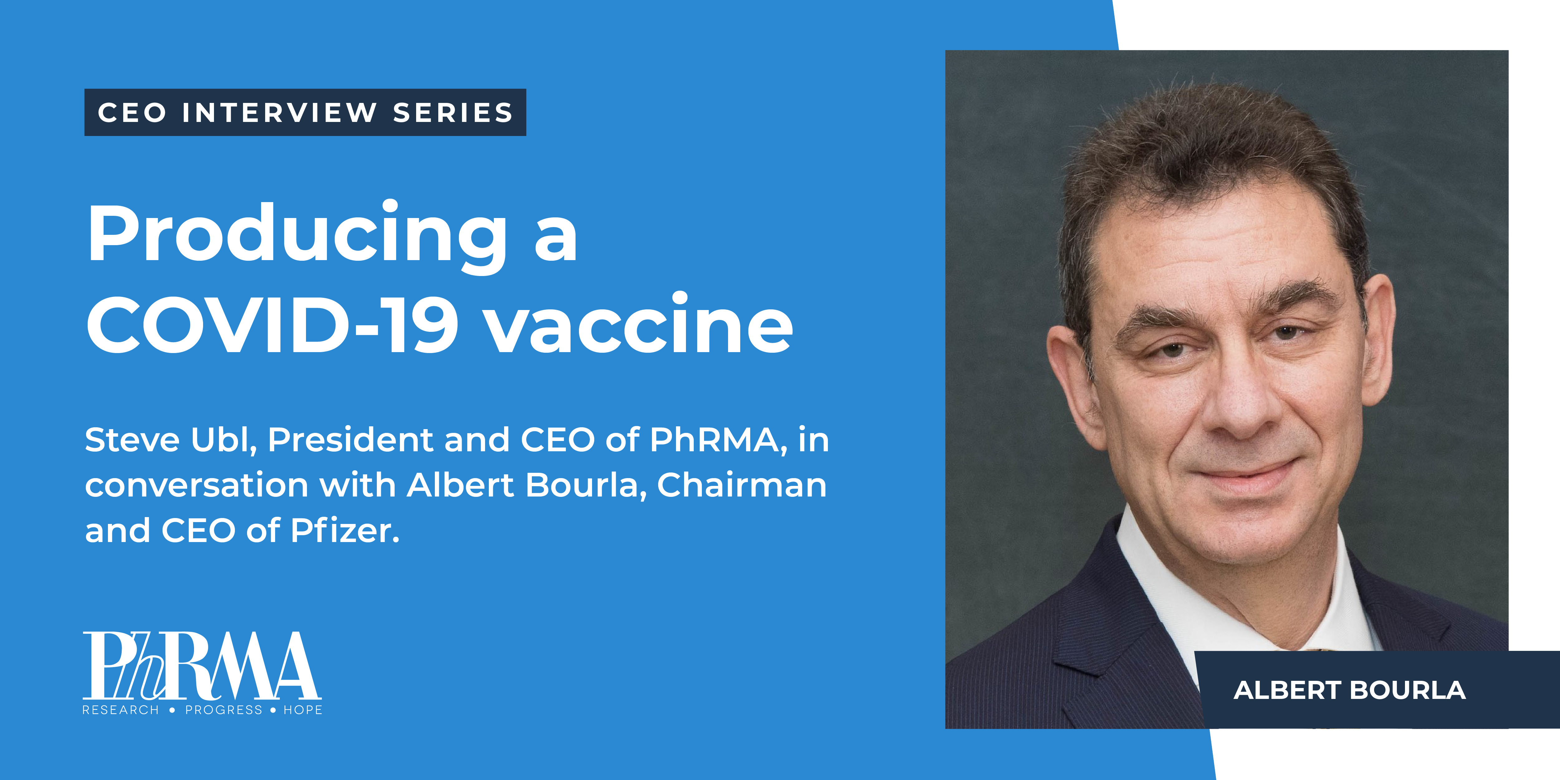 Coming together to fight COVID-19: A conversation with Albert Bourla, Chairman & CEO of Pfizer, Inc.