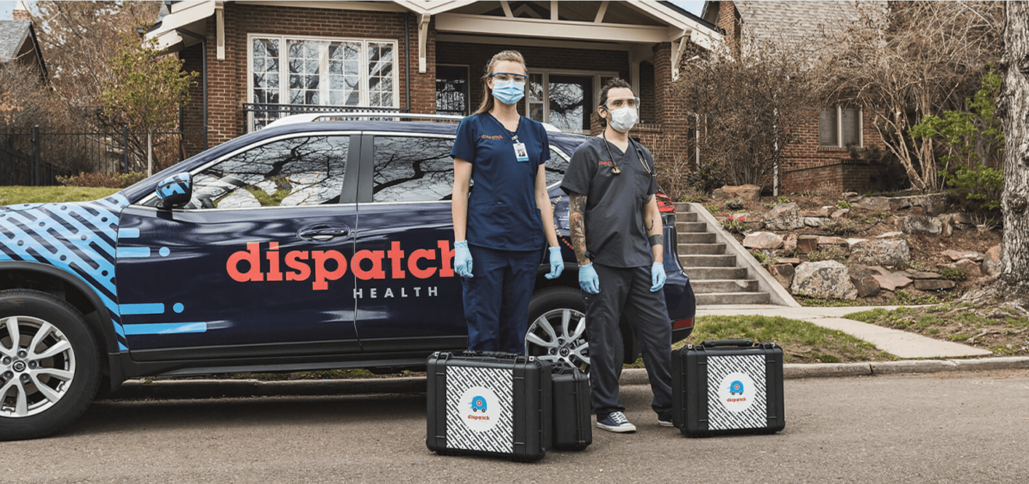 DispatchHealth Raises $135.8M to Expand On-Demand In-Home Care Model