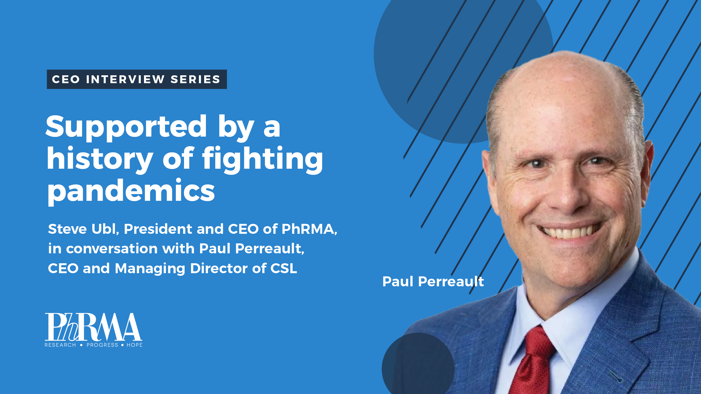 Coming together to fight COVID-19: A conversation with Paul Perreault, CEO and Managing Director of CSL