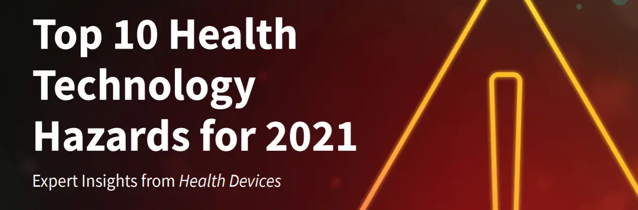 ECRI Institute: Top 10 Health Technology Hazards to Watch in 2021