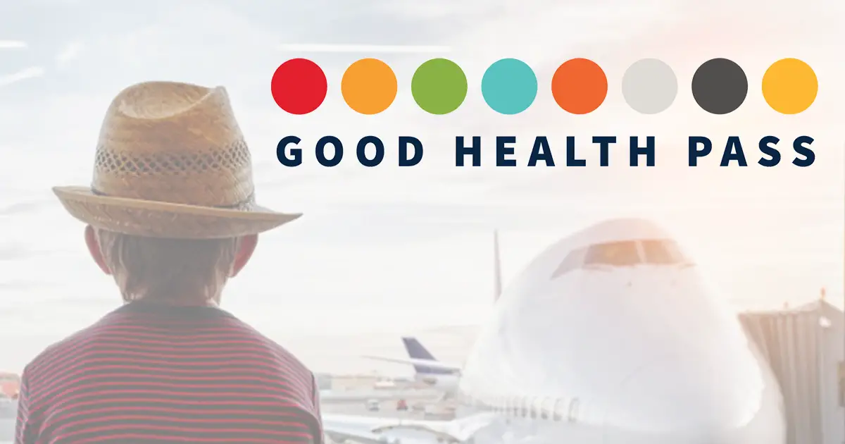 Good Health Pass Releases Blueprint for Digital Health Passes to Restore International Travel