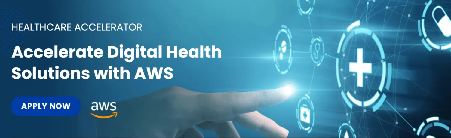 AWS Healthcare Accelerator Launches Digital Health Startups