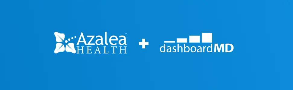 Azalea Health Acquires dashboardMD for Integrated EHR‑based Business Intelligence