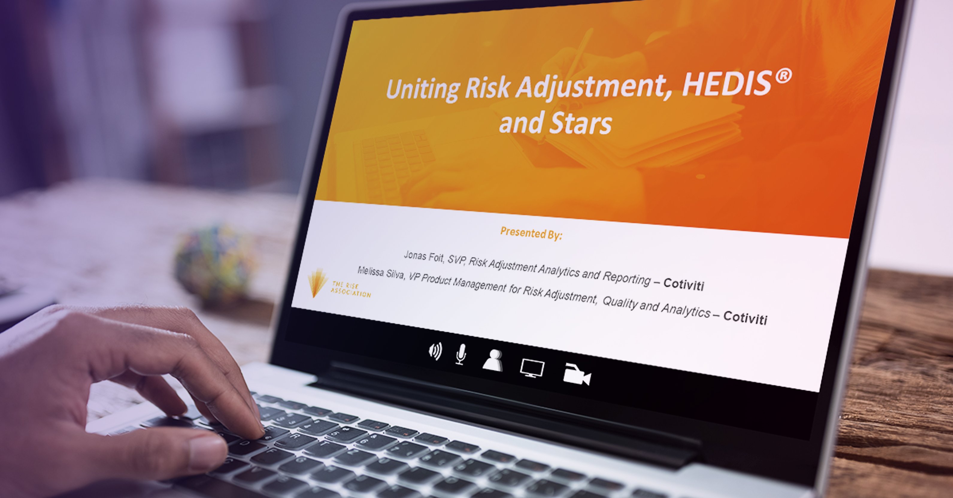 RISE Webinar: Uniting risk adjustment, HEDIS, and Star Ratings initiatives