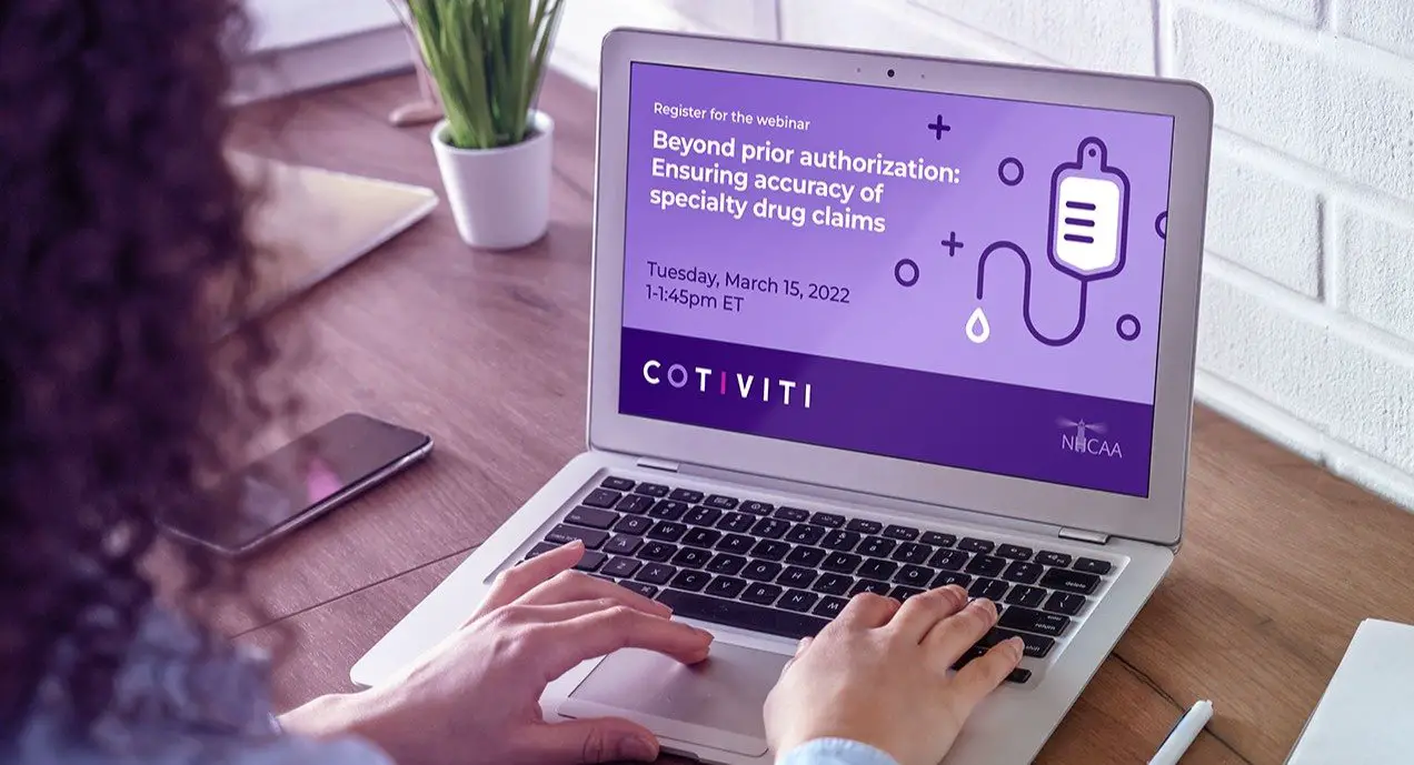 Webinar: Beyond prior authorization: Ensuring accuracy of specialty drug claims