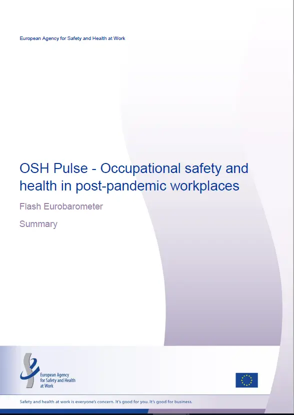 OSH Pulse - Occupational safety and health in post-pandemic workplaces