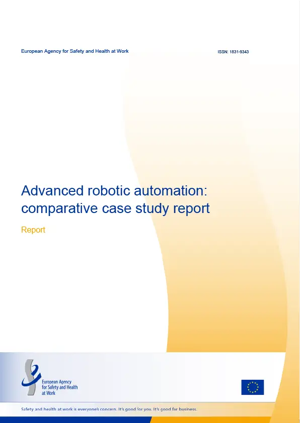 Advanced robotic automation: comparative case study report